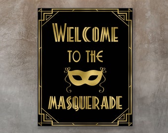 Masquerade Sign, Welcome to the Masquerade sign, Black and Gold Masquerade, roaring 20s party decorations, DIGITAL DOWNLOAD