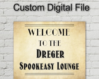 Custom Speakeasy Sign: Retro 1920s Party Decor (Digital File)