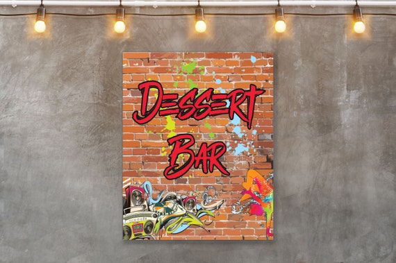Hip Hop Party Sign Dessert Bar 90s Party Sign 80s Party Etsy