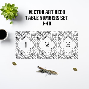 Vector Art deco table numbers 1-40, Gatsby table numbers, Roaring 20s wedding table numbers for gold foil printing, Speakeasy party decor