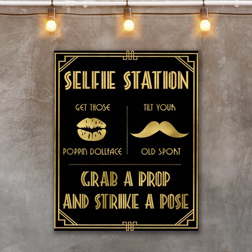 Great Gatsby Party Decor Selfie Station Sign Selfie Station - Etsy