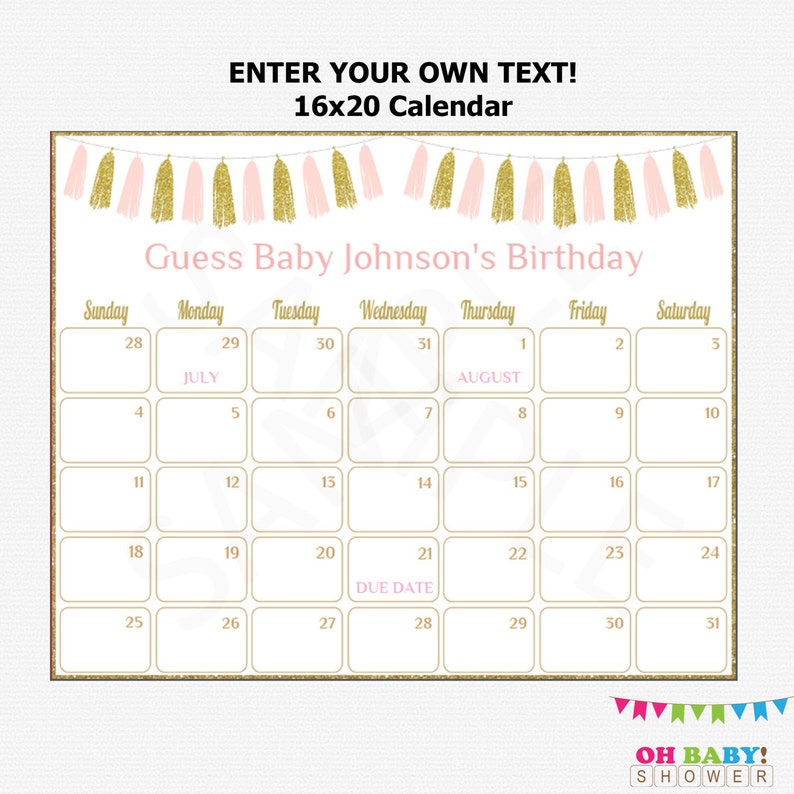 16x20 Due Date Calendar Pink and Gold Baby Shower Games Girl Editable Calendar Guess Baby/'s Birthday Printable Personalized Tassels TASPG