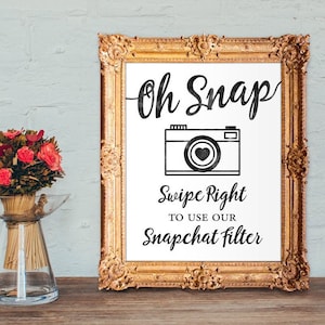 Snapchat filter sign - Swipe right to use our snapchat filter - snapchat wedding sign - PRINTABLE 8x10 - 5x7