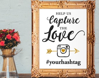 Wedding hashtag sign - capture the love hashtag sign - PRINTABLE - 8x10 - 5x7