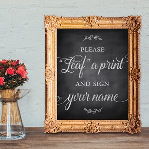 Leaf a print - alternative wedding guest book sign - rustic - PRINTABLE - 8x10 - 5x7