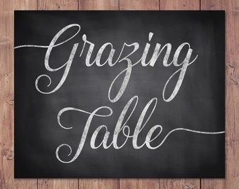 Grazing table sign - wedding buffet sign - buffet table sign - PRINTABLE - 8x10 - 5x7