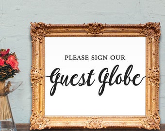 globe wedding guest book sign - please sign our guest globe - PRINTABLE - 8x10 - 5x7