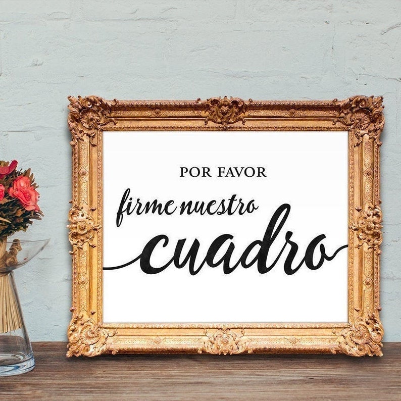 Spanish wedding frame guestbook sign Por favor firme nuestro cuadro PRINTABLE 8x10 5x7 image 1