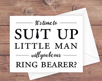 will you be our ring bearer card - time to suit up little man - suit up ring bearer - funny ring bearer card - greeting card - PRINTABLE