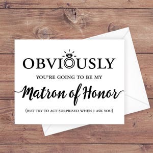 ¿Serás mi tarjeta de matrona de honor - obviamente vas a ser mi matrona de honor - divertida tarjeta de boda de matrona de honor - IMPRIMIBLE