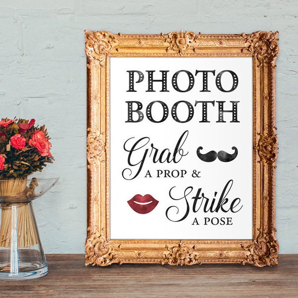 Wedding photo booth sign - grab a prop and strike a pose - PRINTABLE - 8x10 - 5x7