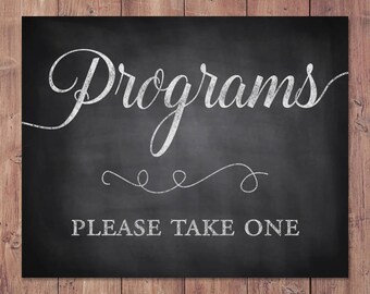 Wedding programs sign - programs please take one - rustic wedding program sign - program sign - PRINTABLE - 5x7 - 8x10