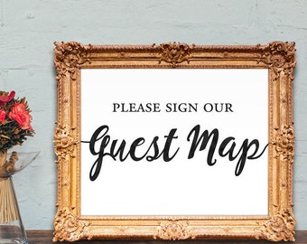 world map wedding guest book sign - please sign our guest map - PRINTABLE - 8x10 - 5x7