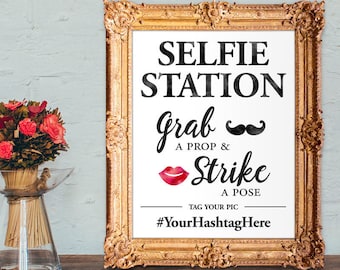 Selfie Station - Photo Booth - segno hashtag del matrimonio - prendi un oggetto di scena e mettiti in posa - STAMPABILE