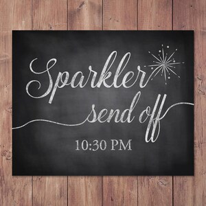 Wedding sparkler send off sign - rustic wedding send off sign - sparkler sign - PRINTABLE - 8x10 - 5x7