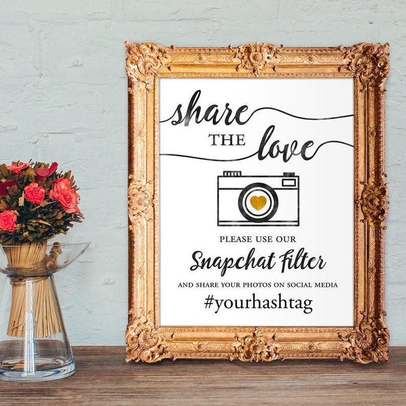 Signe de filtre de mariage snapchat veuillez utiliser notre filtre snapchat partagez l'amour signe de hashtag de mariage IMPRIMABLE 8x10 5x7 image 1