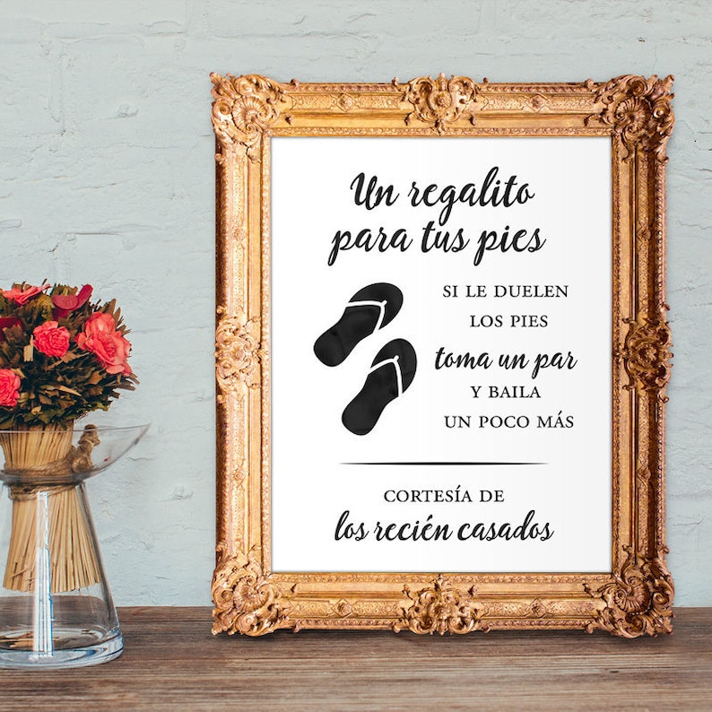 Spanish wedding Flip Flops Sign dancing shoes sign Un regalito para tus pies PRINTABLE 5x7 8x10 image 1