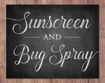 sunscreen and bug spray sign - outdoor wedding sign - rustic wedding - PRINTABLE - 8x10 - 5x7