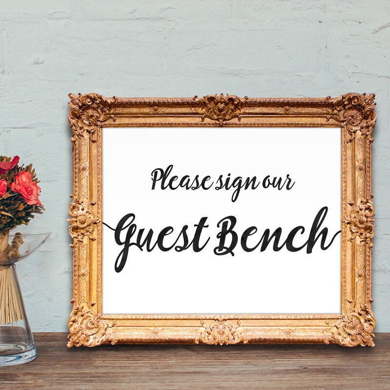 bench wedding guest book please sign our guest bench sign alternative  guest book wedding bench guestbook PRINTABLE 8x10 5x7
