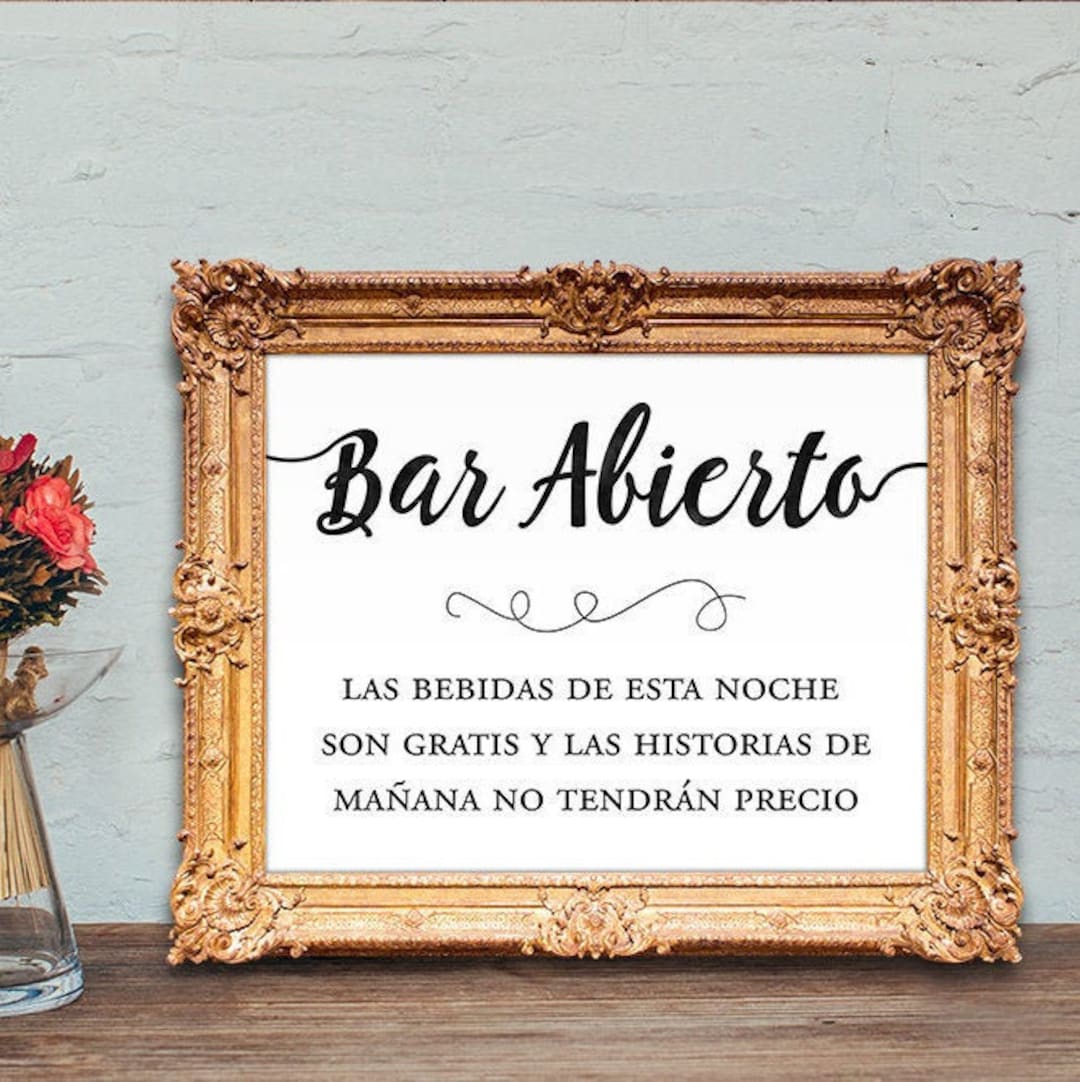 Bar Abierto Spanish Open Bar Sign Spanish Wedding Bar Sign Etsy