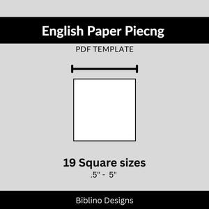 Op de afbeelding: Een digitale PDF-sjabloon voor English Paper Piecing, met een vierkante vorm. De afbeelding toont 19 vierkante maten variërend van 1,27 cm tot 12,7 cm. De tekst "English Paper Piecing" en "PDF Template" staan bovenaan.