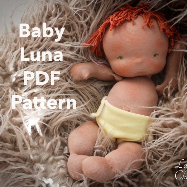 Baby Luna Pattern- 11 inch Waldorf like doll- Cloth Baby Doll Pattern