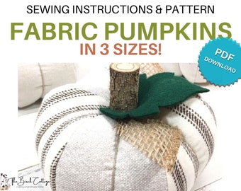 Fabric Pumpkin Pattern in 3 Sizes | Sewing Pattern for Fabric Pumpkins in Small, Medium, and Large