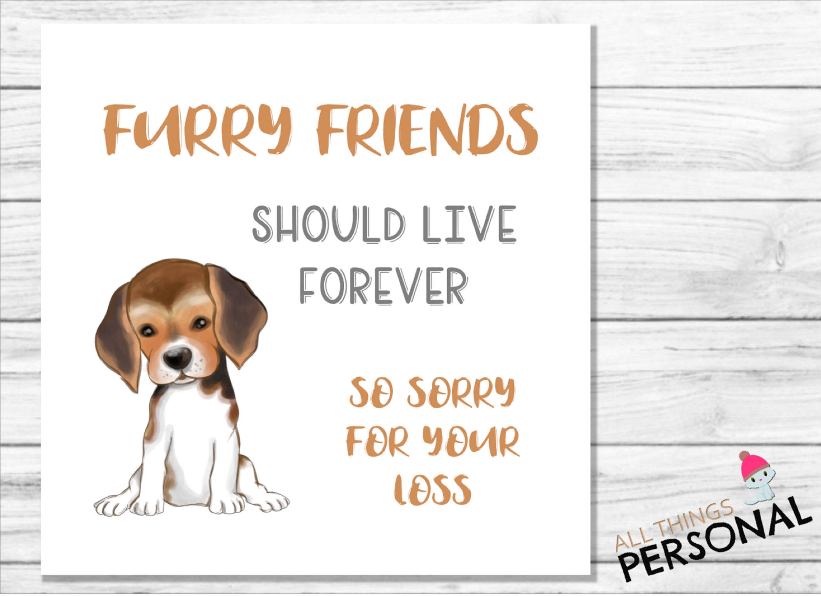 Sorry For Your Loss Dog