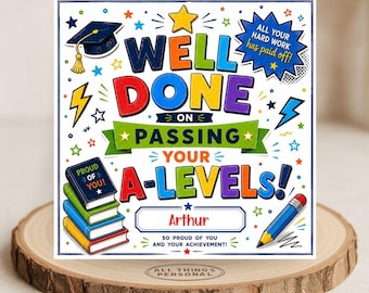 Personalised Passed Your A-Levels Card Passing Exams Congratulations Well Done Card You did it!