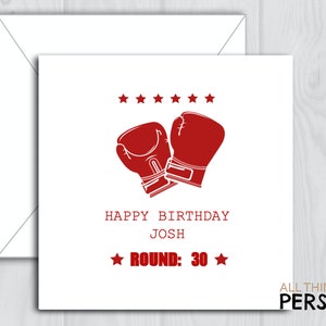 May include: Red boxing glove birthday card with the text "Happy Birthday Josh Round: 30"