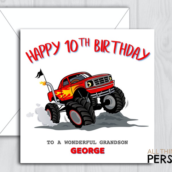 Personalised Monster Truck Birthday Card for Son, Grandson, Brother, Nephew, Godson, Friend - 8th 9th 10th 11th 12th 13th 14th Birthday Card