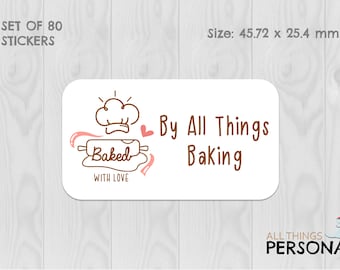 Personalised Baked With Love Stickers Craft Packaging Seals Craft Baking, Bakery, Bakers Labels - PACK OF 80 MATTE Labels