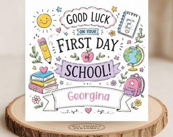 Personalised First Day at School Card - Good Luck Card for daughter, granddaughter, sister, niece - Rainbow Girls starting new or school