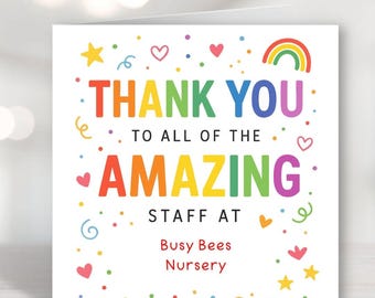 Personalised Thank You All Nursery Staff - Teacher Appreciation Gift - Teaching Assistants Card - Nursery Teachers - Preschool Teachers