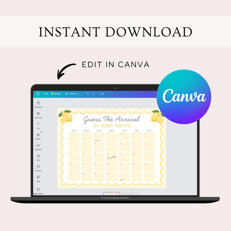 K&ouml;nnte beinhalten: Ein Laptop zeigt eine Vorlage f&uuml;r ein Babyparty-Spiel. Die Vorlage hat ein Kalenderdesign mit Zitronen und dem Text "Guess The Arrival of Baby Smith". Der Bildschirm zeigt auch den Text "Edit in Canva" und "Instant Download".
