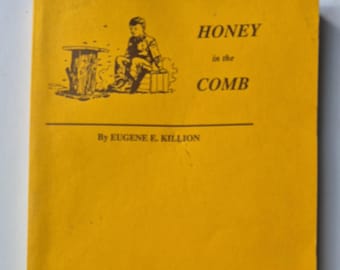 Honey in the Comb: 1st Edition Beekeeping Guide, 1981