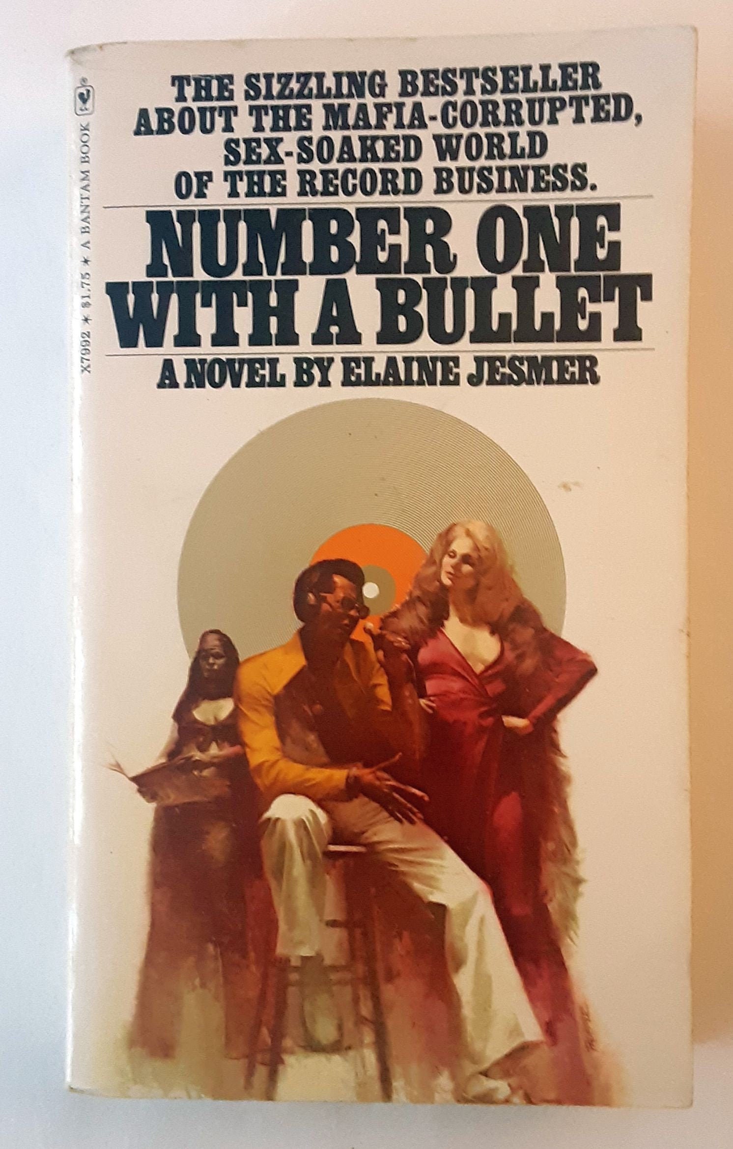 Number One With a Bullet; A Novel. - Jesmer, Elaine: 9780374223472 -  AbeBooks