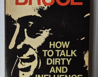 1st EDITION 1st PRINTING - How to Talk Dirty and Influence People, by Lenny Bruce, 1967 Playboy Press paperback, 75c price, VG and clean