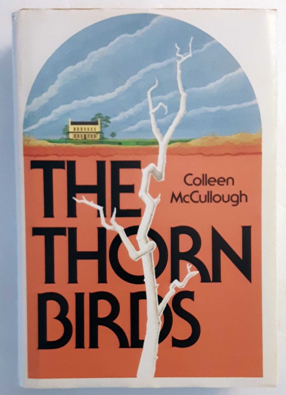 поющие в терновнике на английском. поющие в терновнике книга. The thorn birds книга. Colleen mccullough the thorn birds. поющие в терновнике фильм 1983.