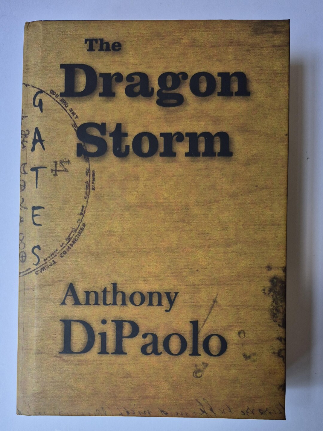 Signed Dragon Storm Book by Anthony Dipaolo First Edition Hardcover