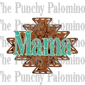 Tooled Leather Buckstitch Mama Aztec Digital Download