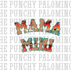 May include: A colorful graphic design with the words "Mama Mini" in a southwestern style font. The letters are filled with a pattern of orange, red, blue, and white triangles.