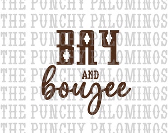 Bay and Boujee Horse Western Digital Download