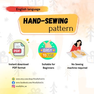May include: A yellow and red graphic with the text "HAND-SEWING pattern" in black.  The graphic is surrounded by a white background with a pattern of snowflakes and trees.  There are three icons below the graphic: a PDF document, a hand pointing to the text "EASY TO USE", and a woman sewing.  The text below the icons reads "Instant download PDF format", "Suitable for Beginners", and "No Sewing machine required".
