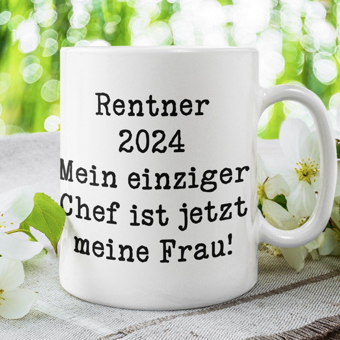 Cup With Saying pensioner 2024 My Only Boss is Now My Etsy