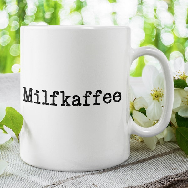 Tasse mit Spruch "Milfkaffee" - MILF - lustige Kaffeetasse - Arbeit - Bürotasse - Geschenkideen für Kollegen/ Kollegin