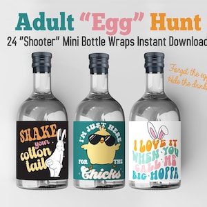 Puede incluir: Tres mini botellas de licor con etiquetas coloridas que presentan ilustraciones y texto con temática de Pascua. Las etiquetas dicen "Shake your cotton tail", "I'm just here for the chicks" y "I love it when you call me Big Hoppa".