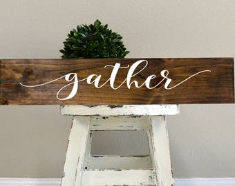 Gather Wood Sign, Dinning Room Wall Decor