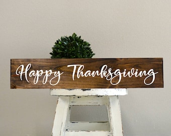 Happy Thanksgiving sign. Thanksgiving sign, Wood Thanksgiving Sign, Custom wood signs, custom wood sign, custom wooden signs