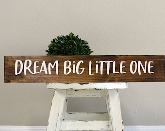 Dream big little one, Dream big little one sign, woodland nursery,  nursery sign, custom sign, custom wood sign, nursery board, custom